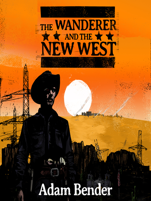 Cover image for The Wanderer and the New West